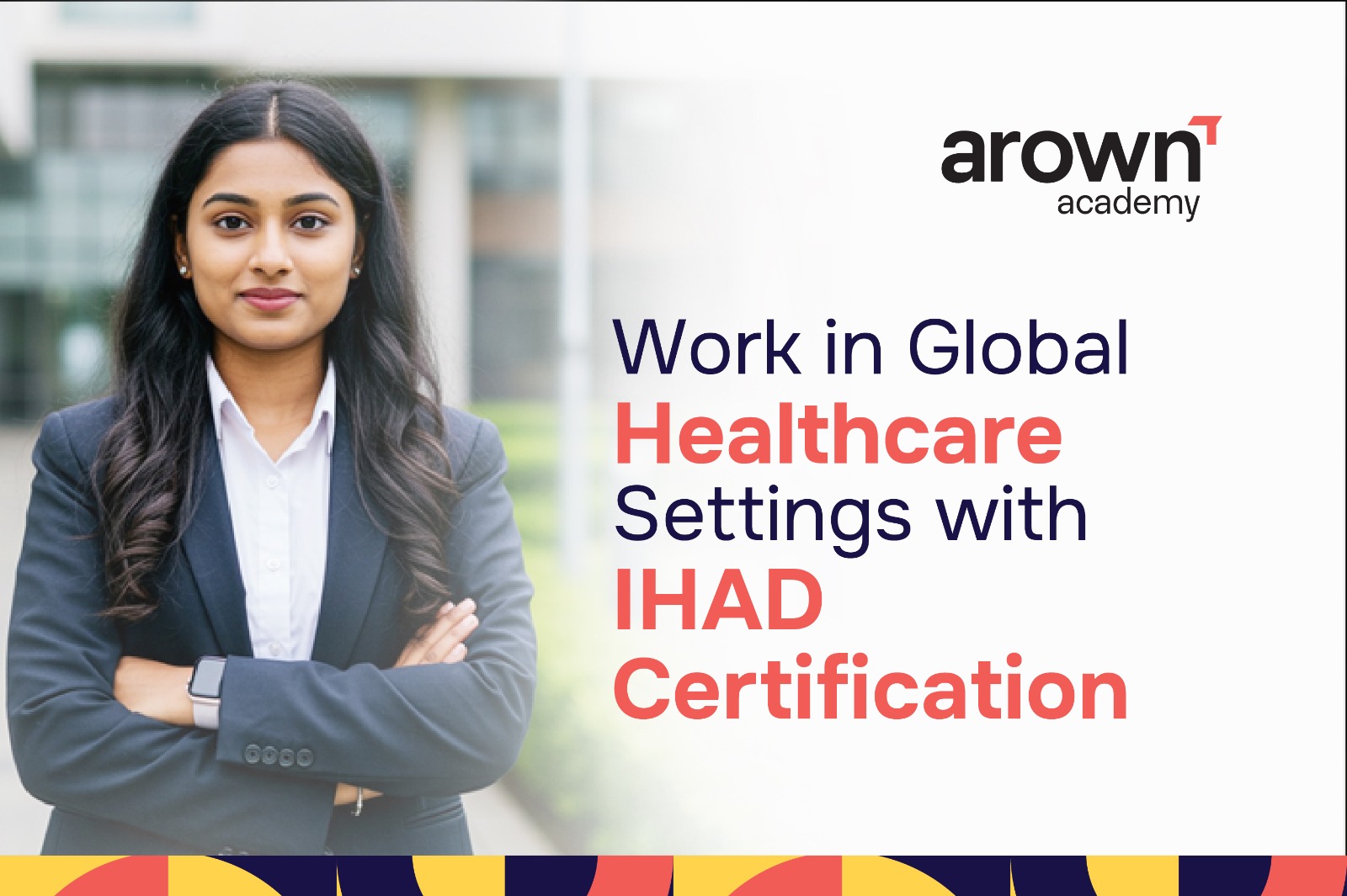 Image of blog  Work in Global Healthcare Settings with IHAD Certification