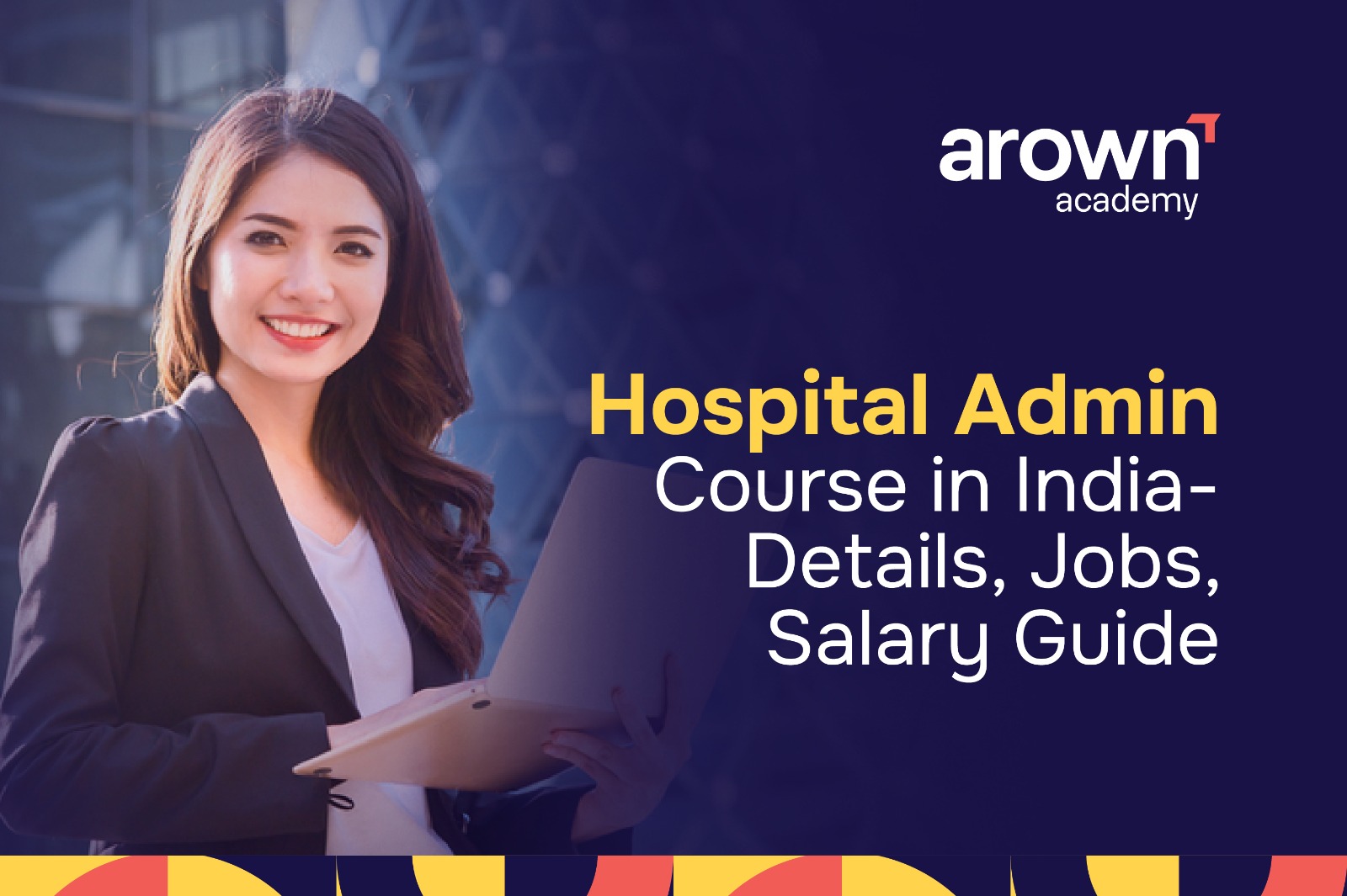 Image of Hospital Administration Course in India Jobs & Salary